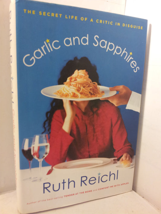 Garlic and Sapphires: The Secret Life of a Critic in Disguise - 6215