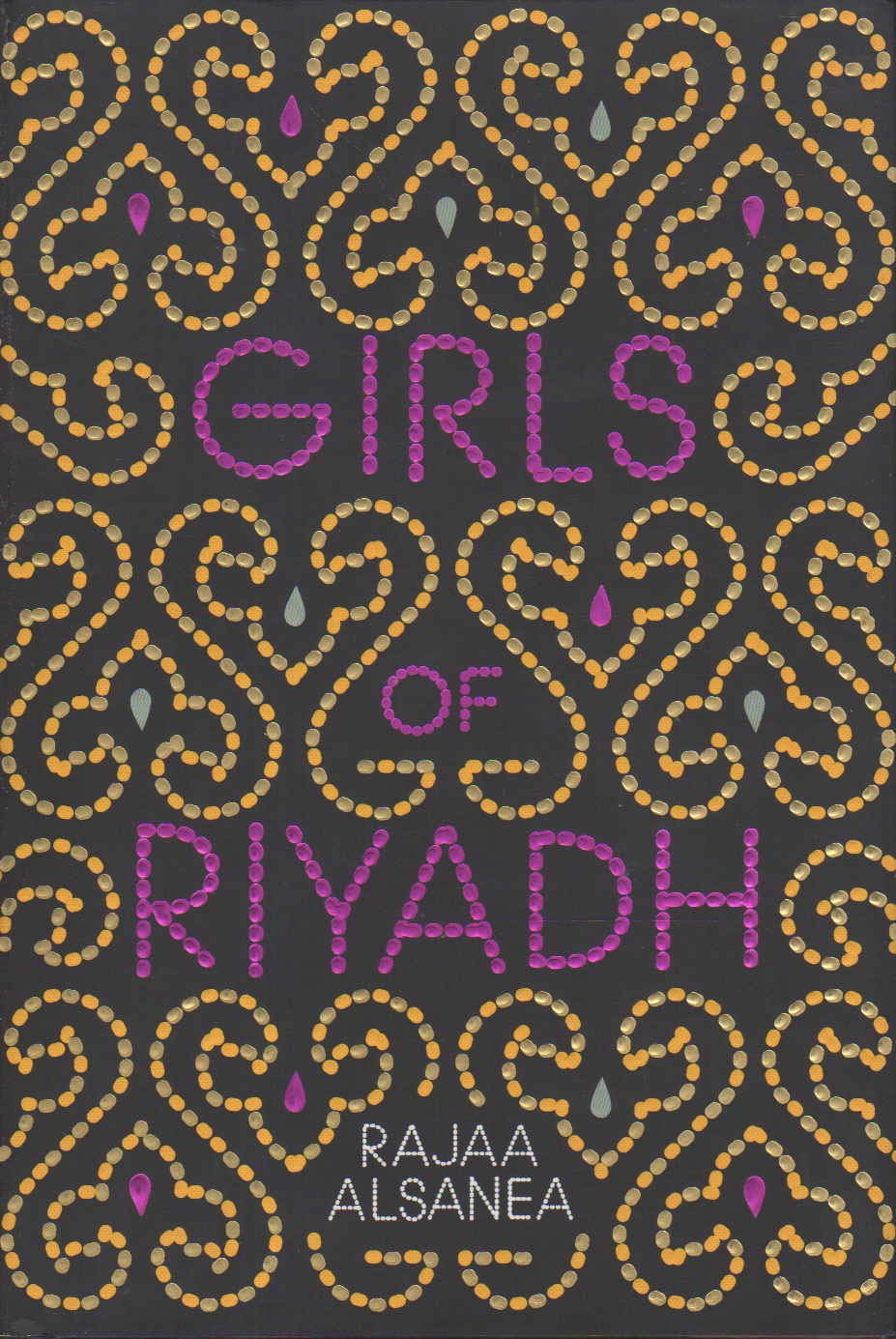 Girls of Riyadh: A Novel