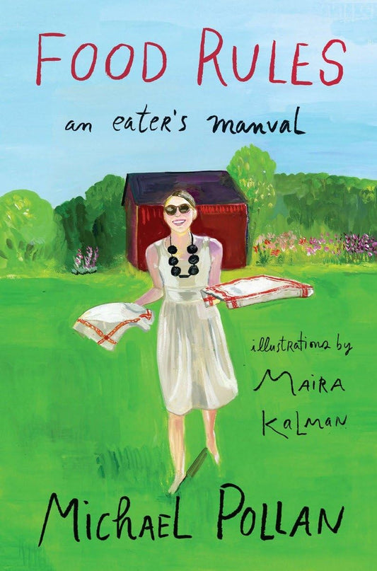 Food Rules: An Eater's Manual - 1223