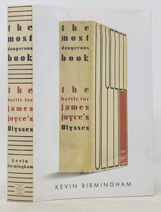 The Most Dangerous Book: The Battle for James Joyce's Ulysses - 4767