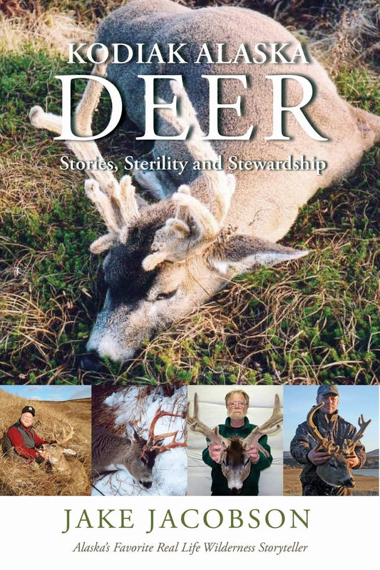 Kodiak Alaska Deer: Stories, Sterility and Stewardship