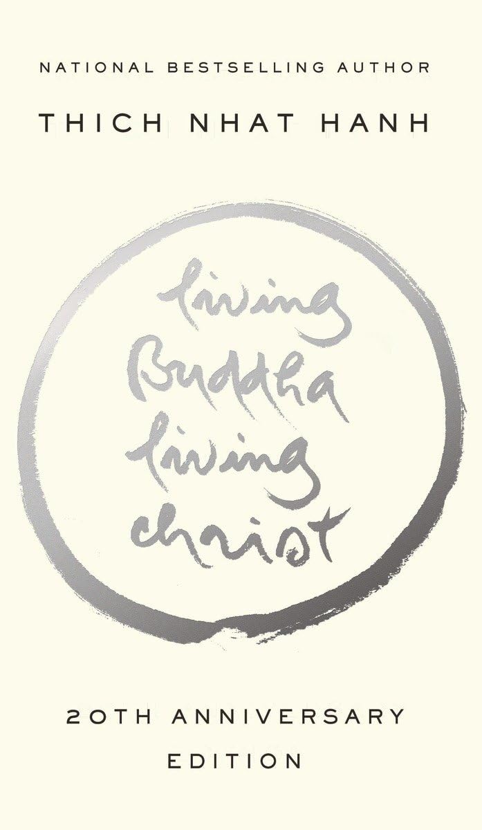 Living Buddha, Living Christ: 20th Anniversary Edition - 7595
