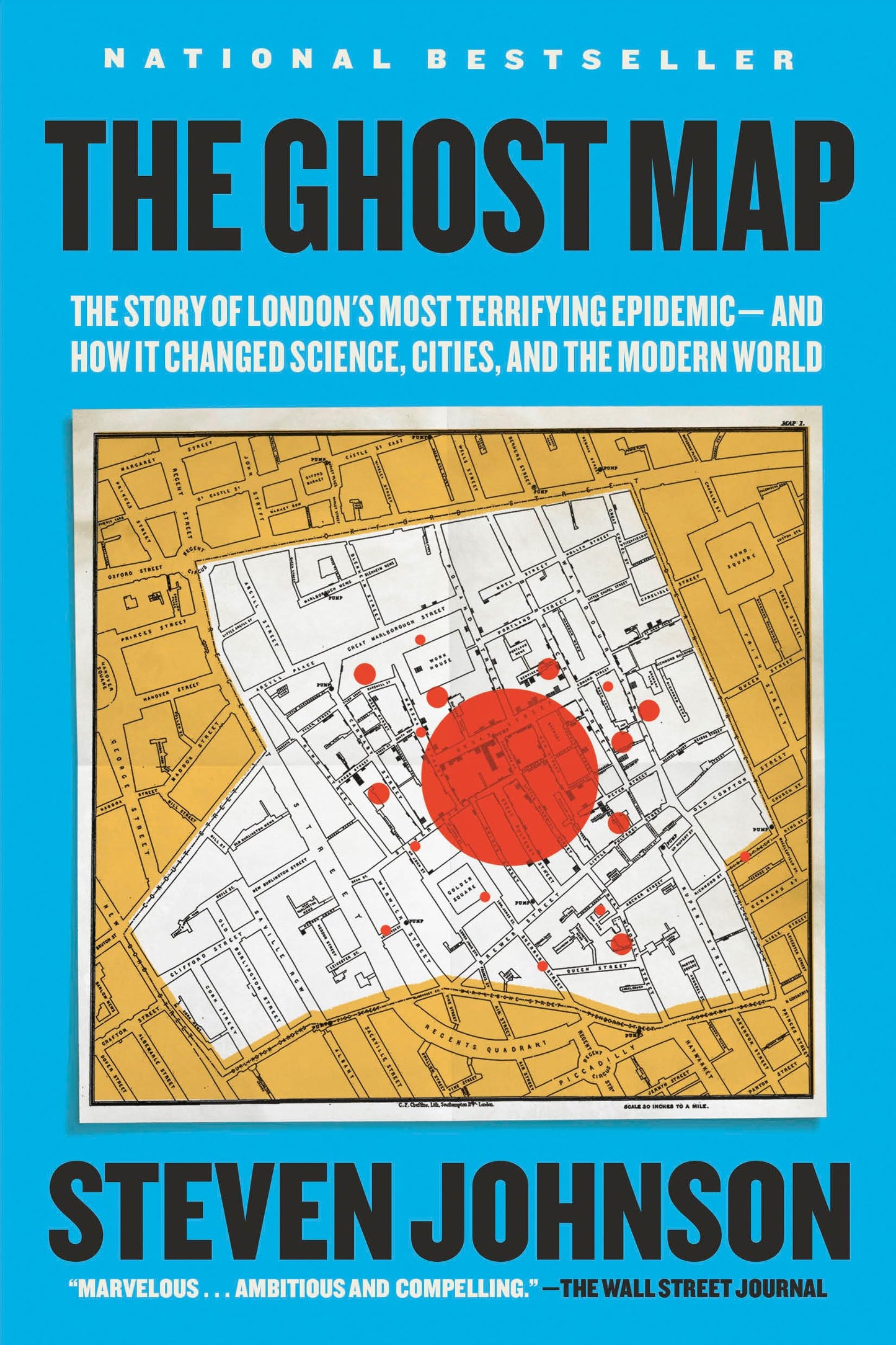 The Ghost Map: The Story of London's Most Terrifying Epidemic--and How It Changed Science, Cities, and the Modern World - 1219