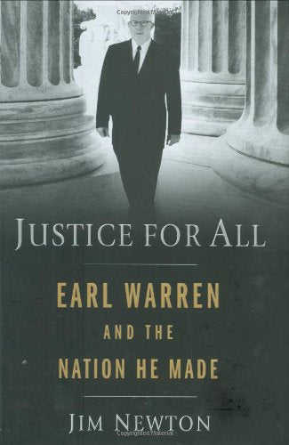 JUSTICE FOR ALL: EARL WARREN AND