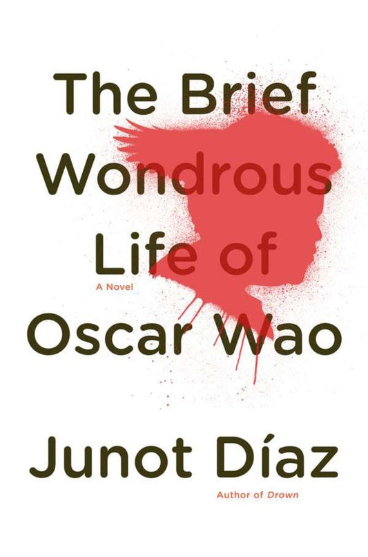 THE BRIEF WONDROUS LIFE OF OSCAR