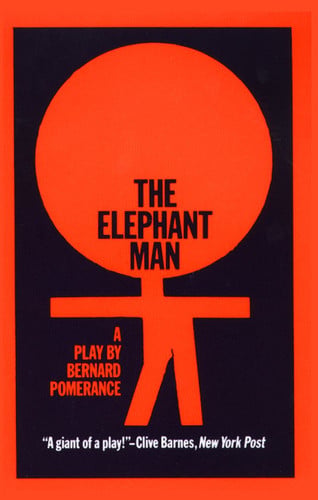 The elephant man: a play