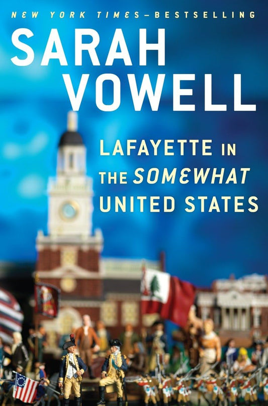 Lafayette in the Somewhat United States - 4231