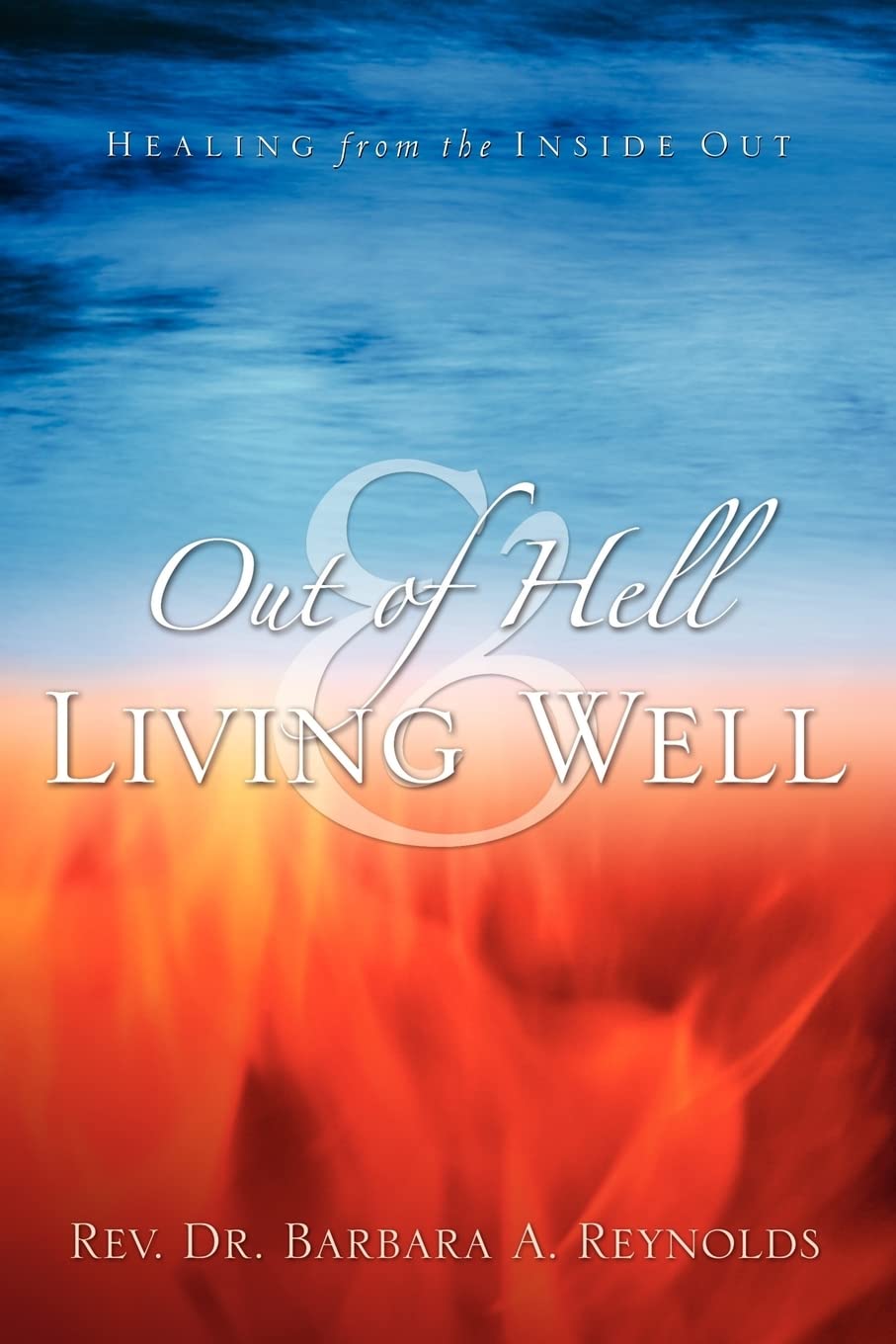 Out Of Hell & Living Well - 8229