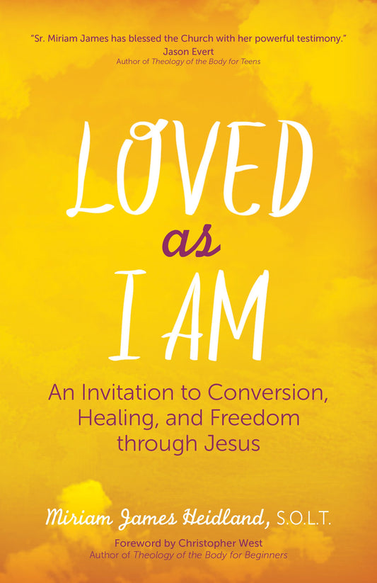 Loved as I Am: An Invitation to Conversion, Healing, and Freedom Through Jesus - 8667