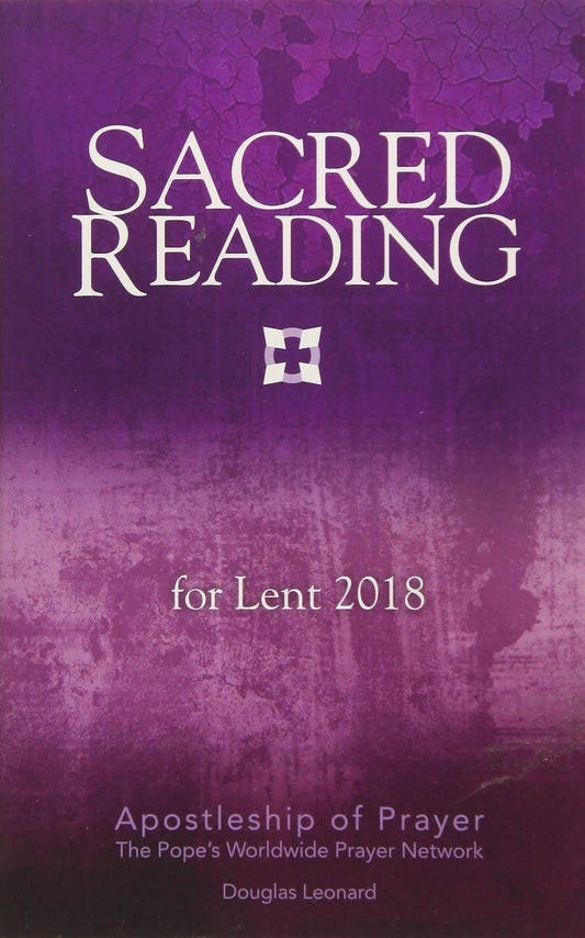 Sacred Reading for Lent 2018