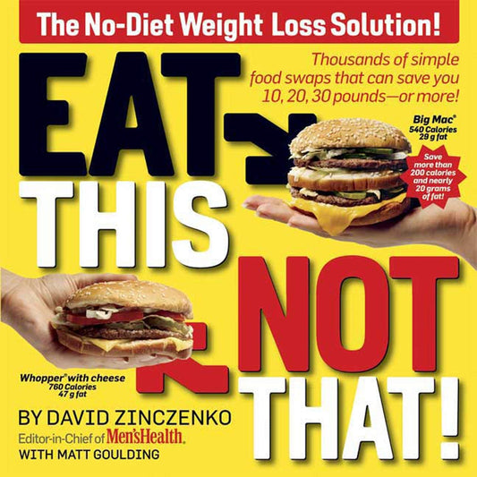EAT THIS, NOT THAT! THOUSANDS OF - 3707