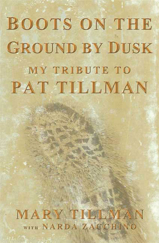 BOOTS ON THE GROUND BY DUSK: MY