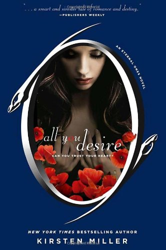 All You Desire (Eternal Ones)