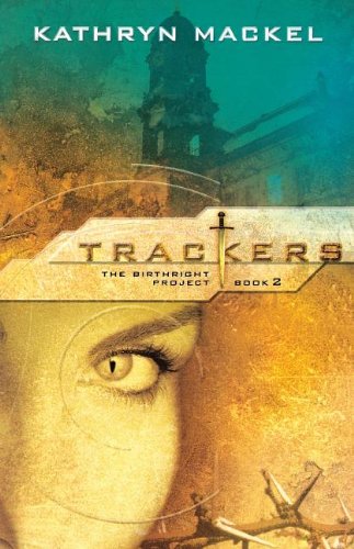 Trackers (The Birthright Project, Book 2)