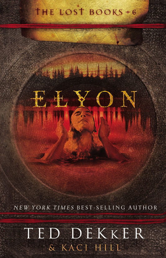 Elyon (The Lost Books, No. 6) - 8866