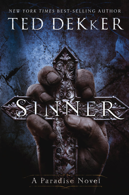 Sinner: A Paradise Novel (The Books of History Chronicles: The Paradise Books)