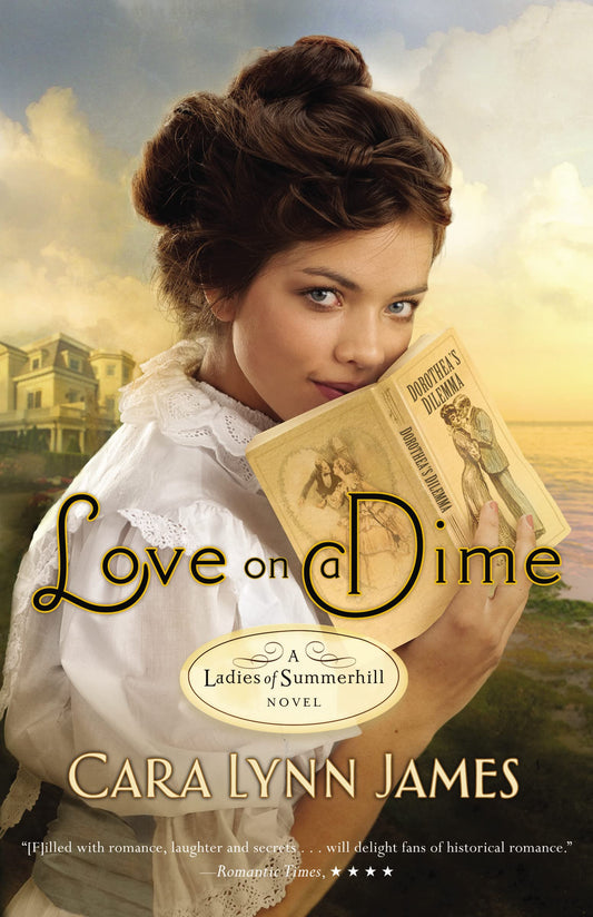 Love on a Dime (Ladies of Summerhill)