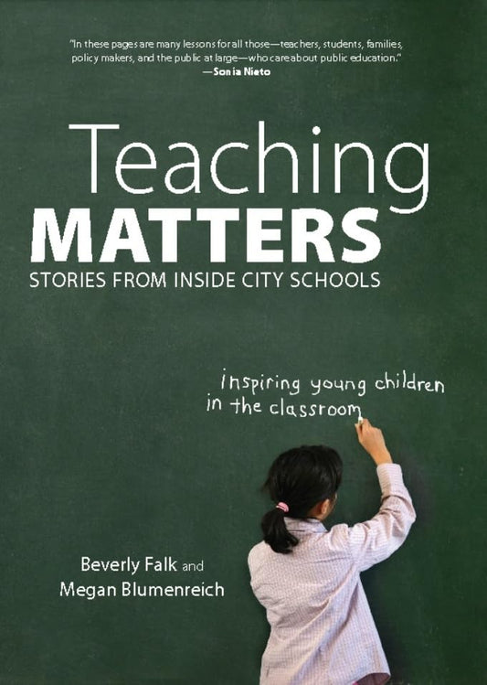 Teaching Matters: Stories from Inside City Schools - 2273