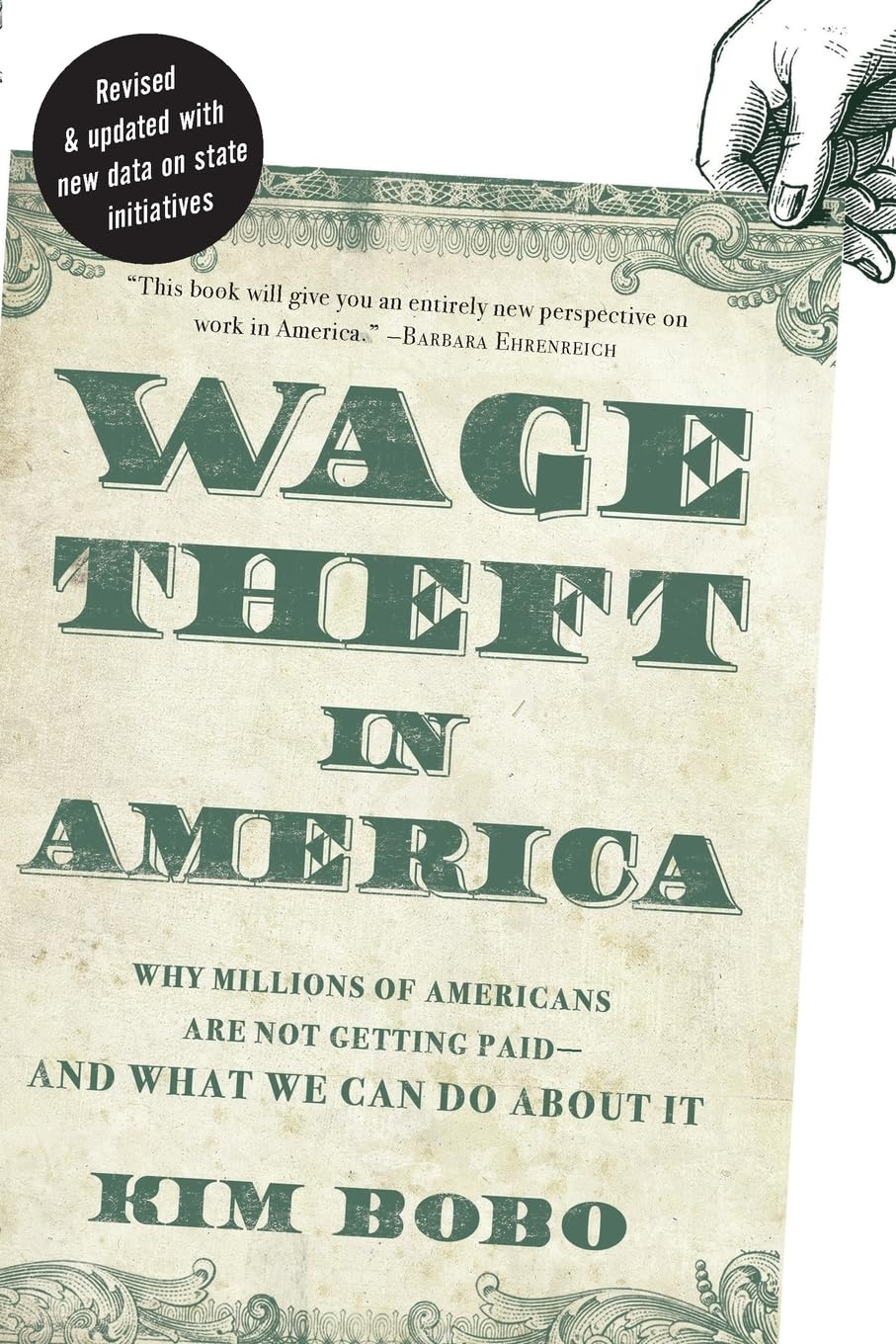 Wage Theft in America: Why Millions of Working Americans Are Not Getting Paid And What We Can Do About It - 2611