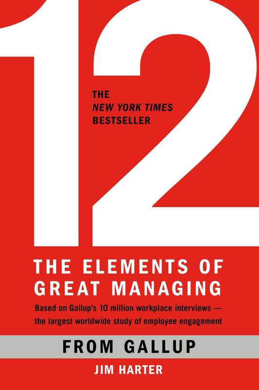 12: The Elements of Great Managing - 4891
