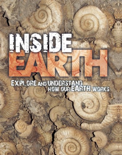 Inside Earth (QEB Earth Explorer)