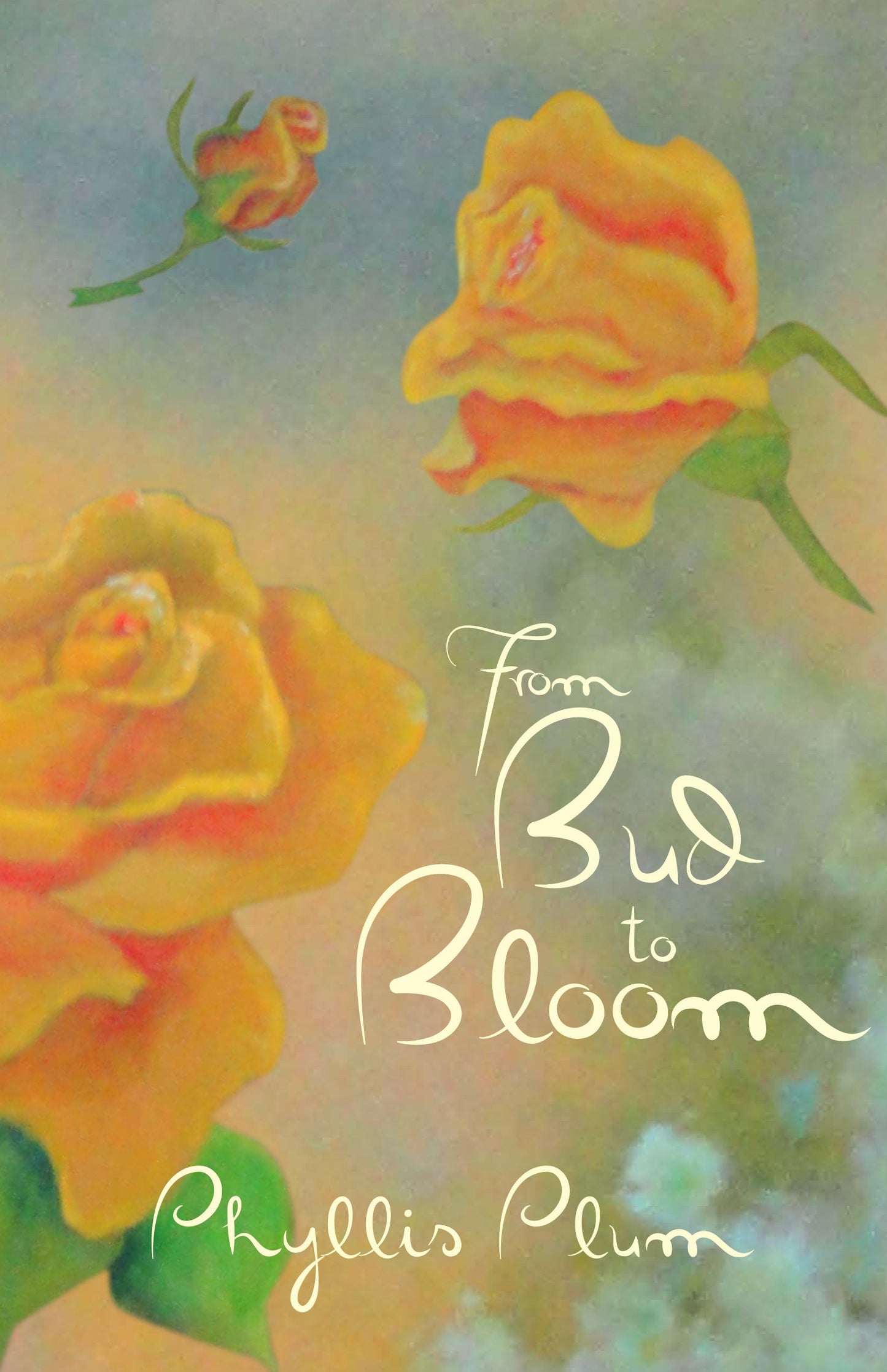 From Bud to Bloom