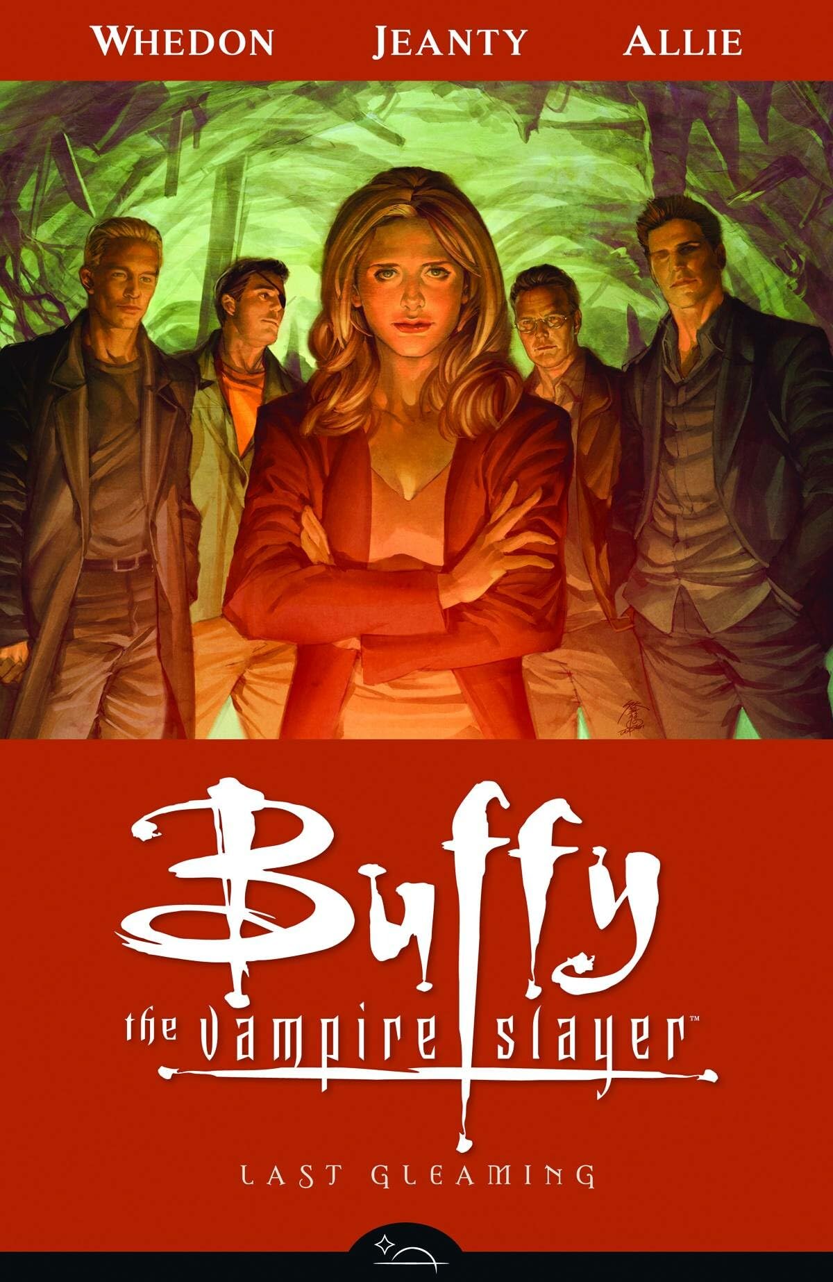 Buffy the Vampire Slayer Season 8 Volume 8: Last Gleaming