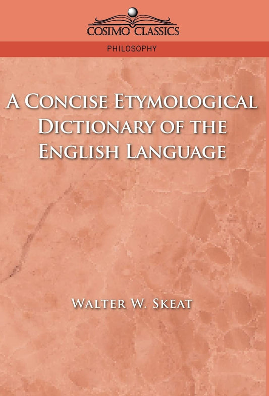 A Concise Etymological Dictionary of the English Language - 4348
