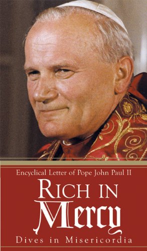 Rich in Mercy / Dives in Misericordia