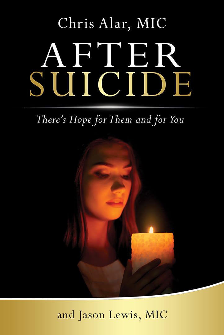 After Suicide: There's Hope for Them and for You - 4486