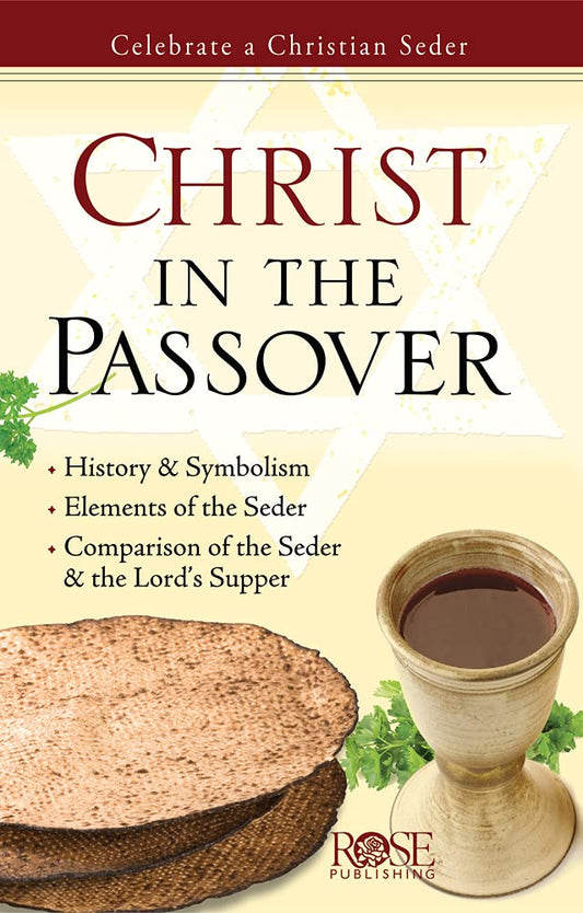 Christ in the Passover: Celebrate a Christian Seder - 7927