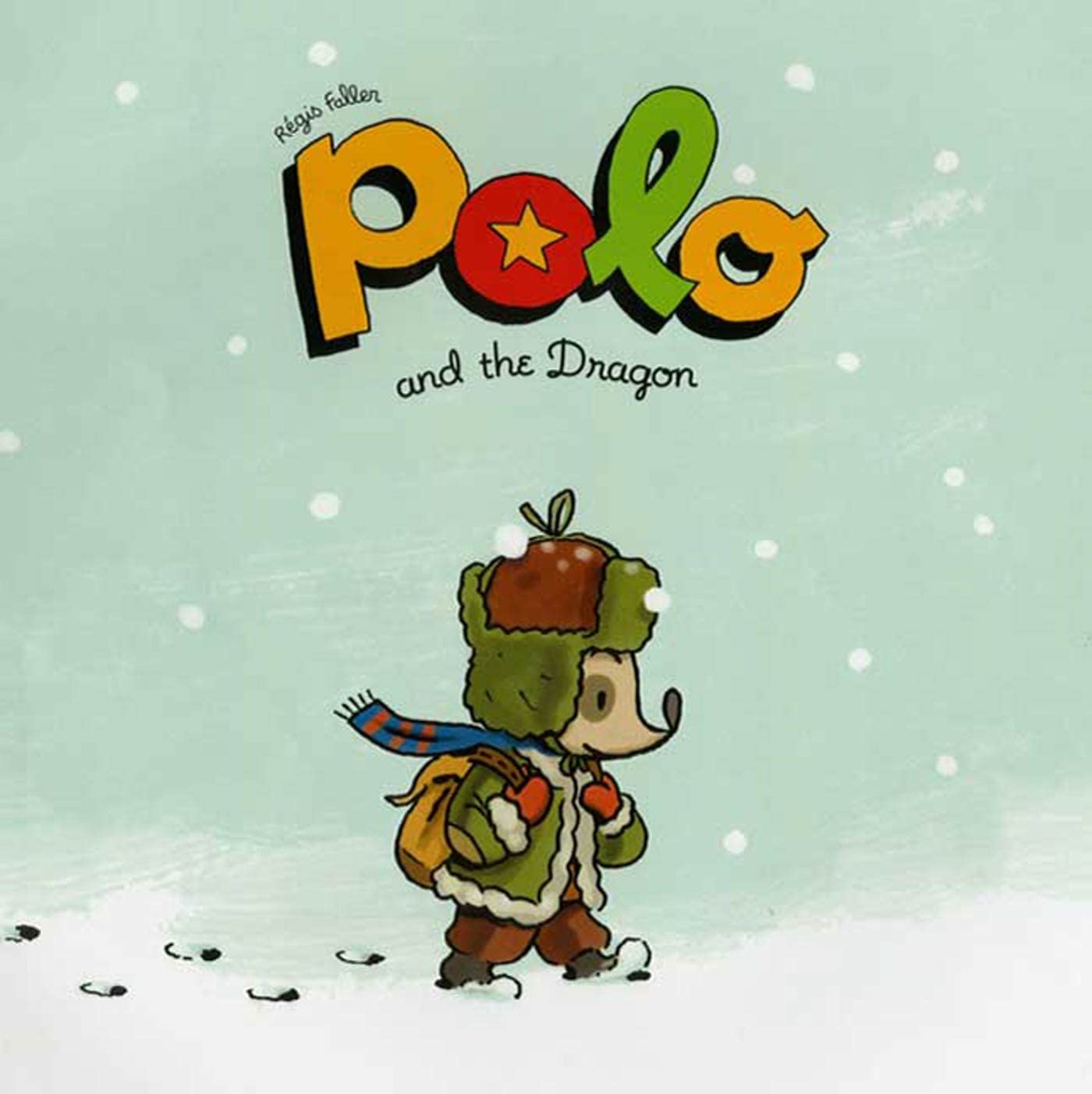 Polo and the Dragon: A Picture Book (The Adventures of Polo)