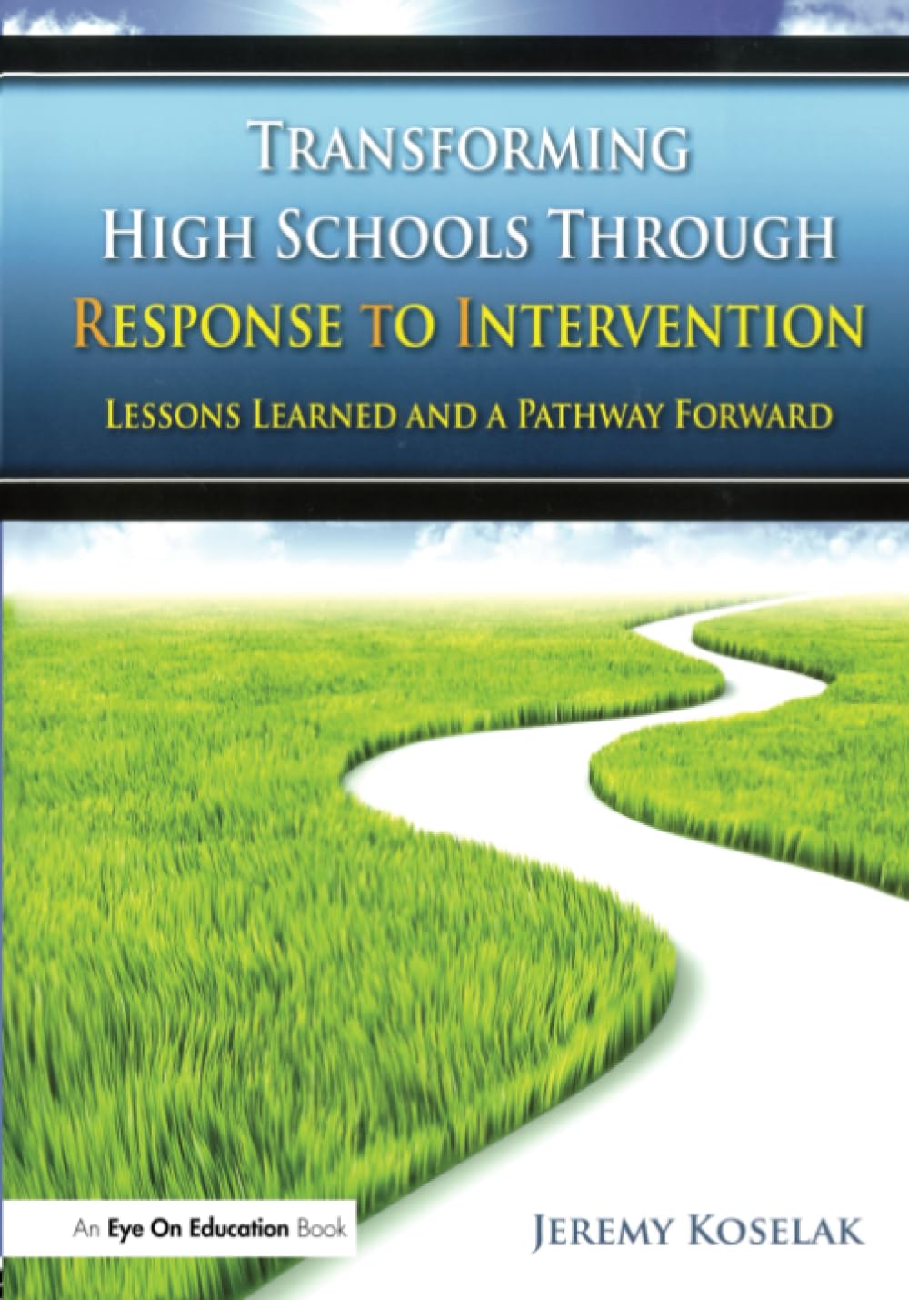 Transforming High Schools Through RTI