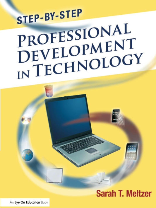 Step-by-Step Professional Development in Technology