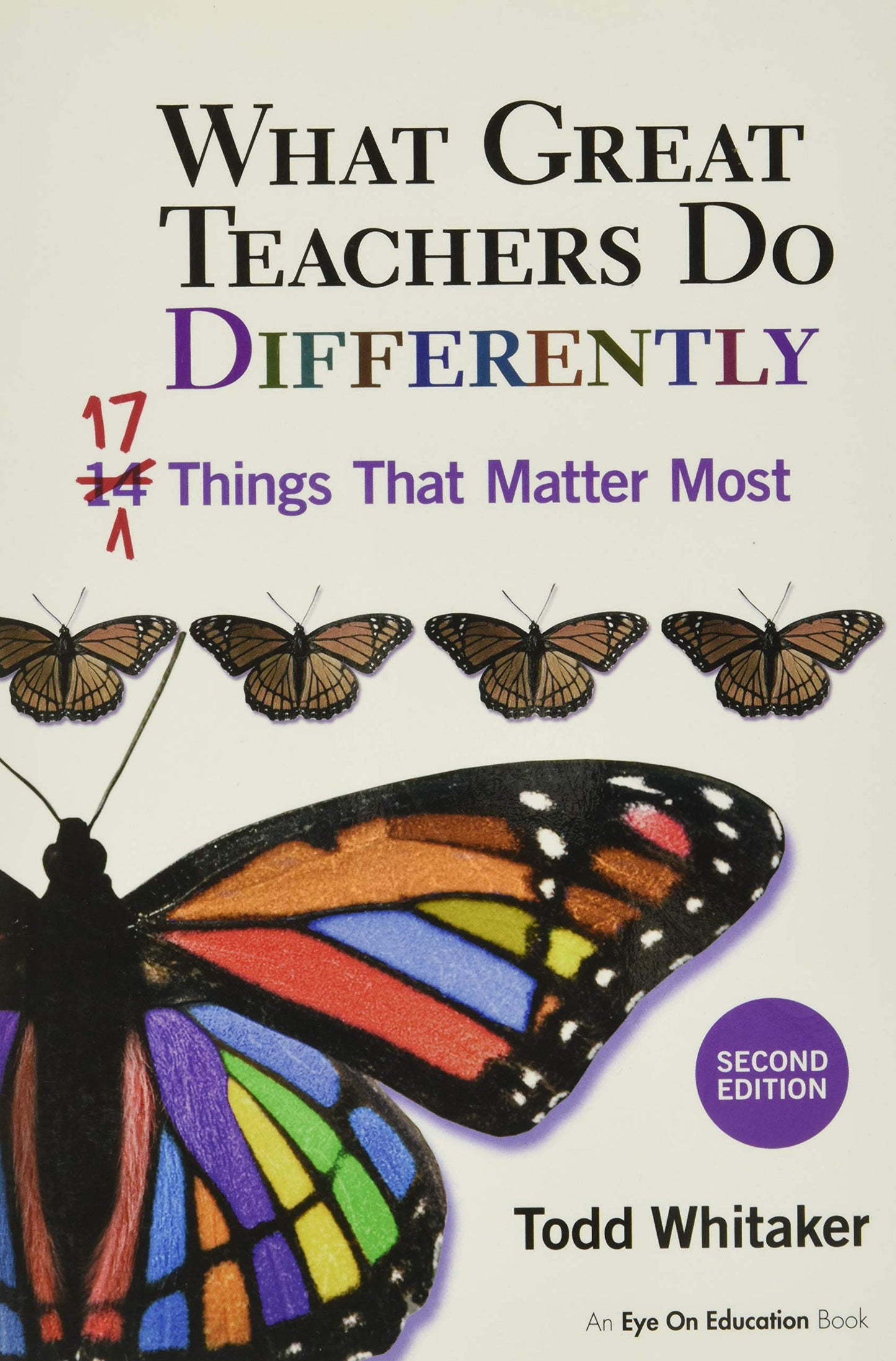 What Great Teachers Do Differently: 17 Things That Matter Most 2nd Edition - 591