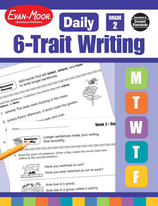 Evan-Moor Daily 6-Trait Writing, Grade 2, Homeschool and Classroom Resource Workbook, Reproducible Worksheets, Teaching Edition, Lesson Plans, Ideas, Organization, Word Choice, Sentence Fluency, Voice - 6084