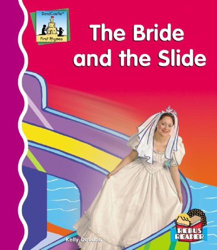 Bride and the Slide (First Rhymes) - 3492