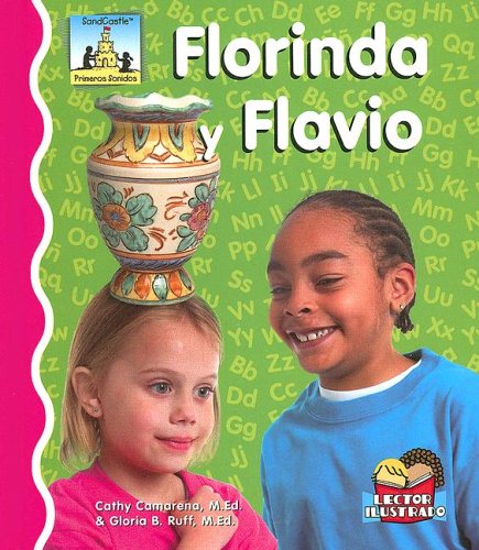 Florinda Y Flavio (Primeros Sonidos / First Sounds) (Spanish Edition)