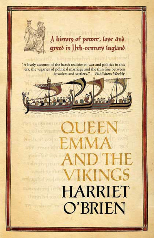 Queen Emma: A History of Power, Love, and Greed in 11th-Century England - 1604