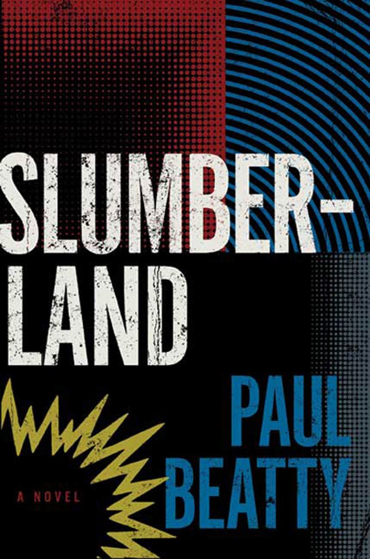 Slumberland: A Novel