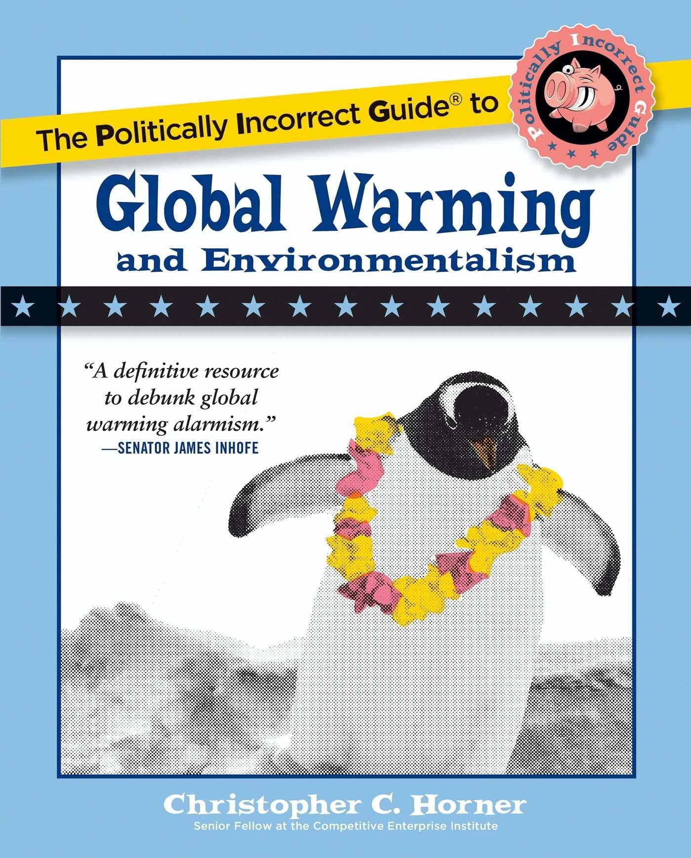 THE POLITICALLY INCORRECT GUIDE