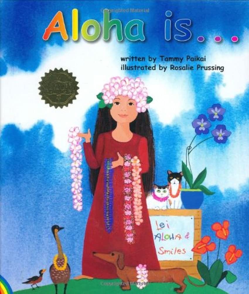ALOHA IS...