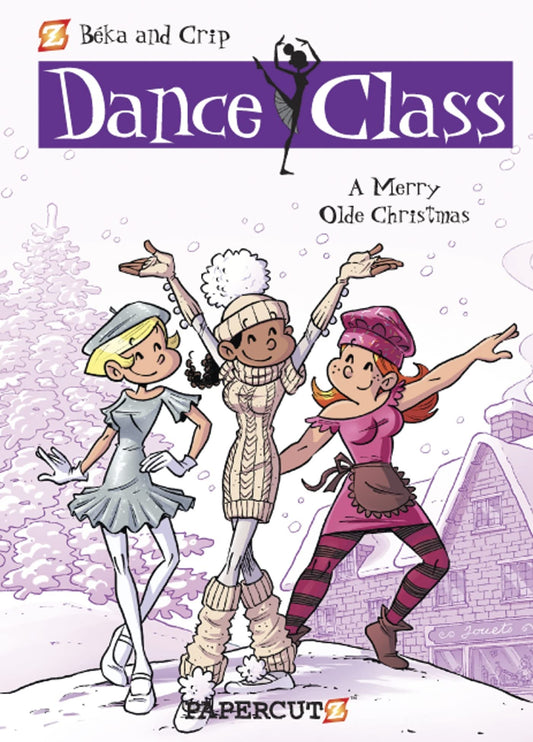 Dance Class #6: A Merry Olde Christmas (Dance Class Graphic Novels, 6)
