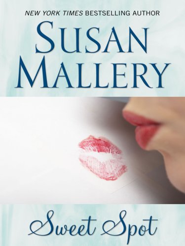 Sweet Spot (Wheeler Large Print Book Series) - 9644