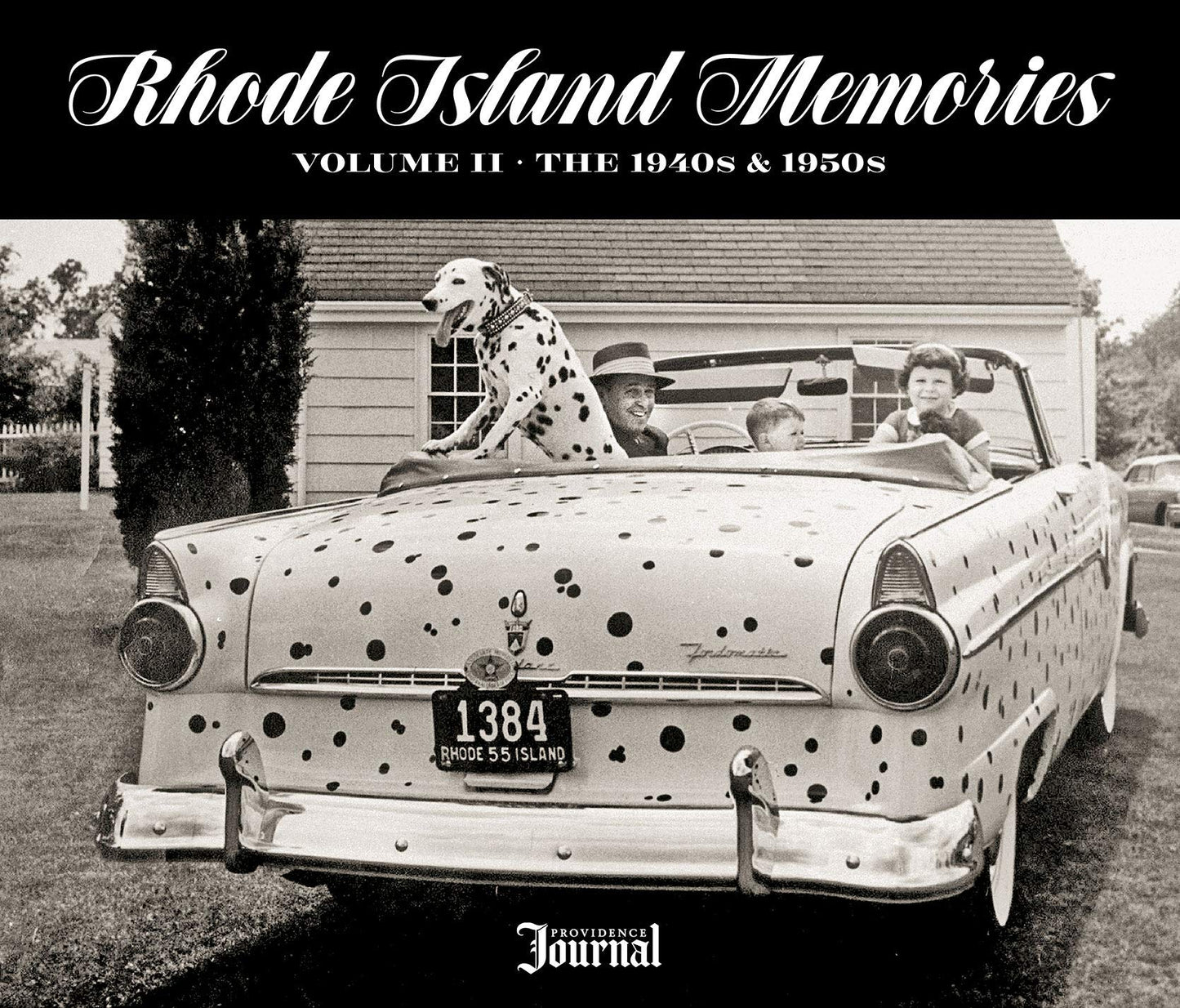 Rhode Island Memories II: The 1940s & 1950s