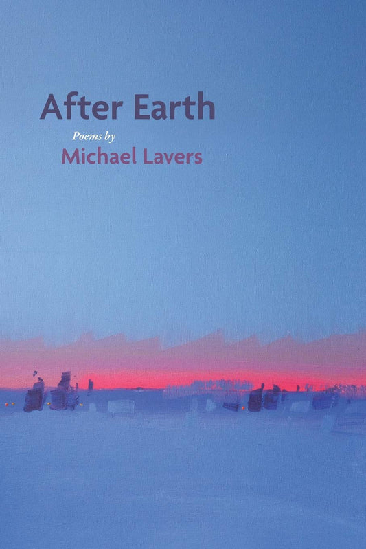 After Earth: Poems - 526
