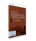 Advanced Residential Applications and Case Studies