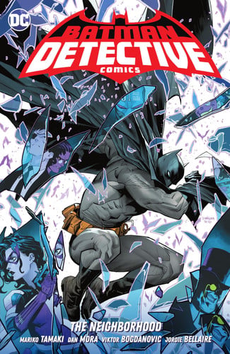 Batman detective comics. Vol. 1. The neighborhood