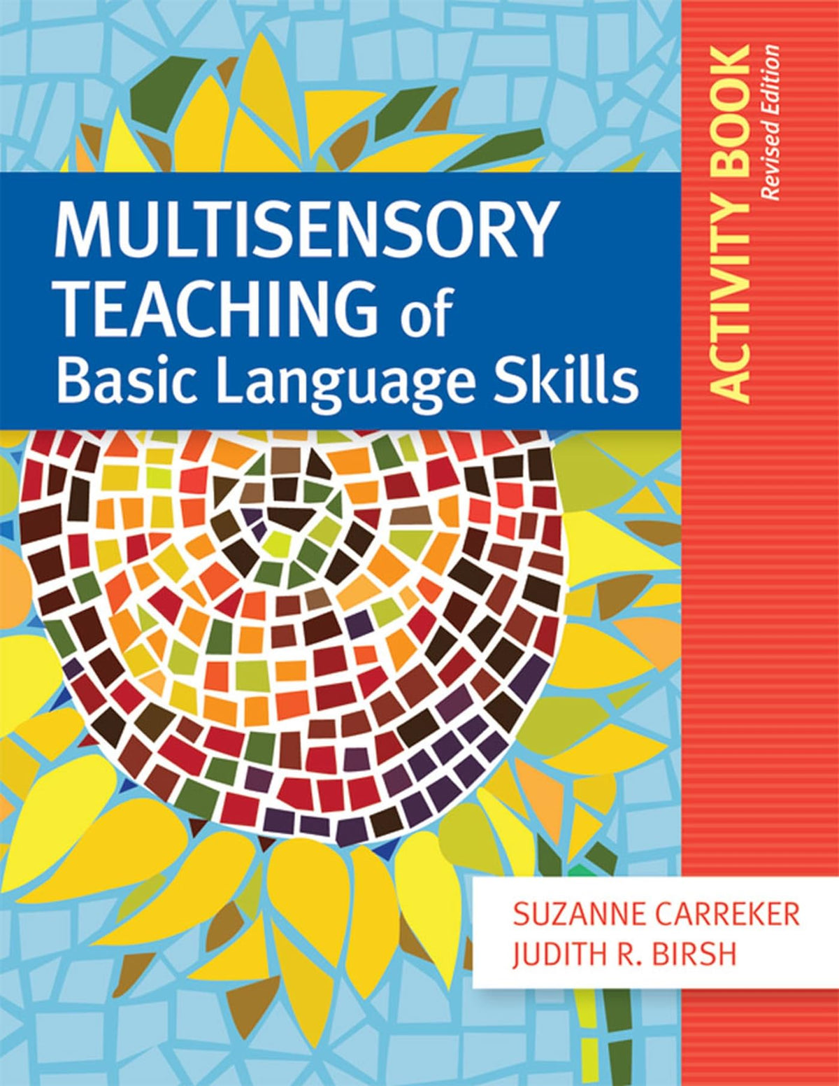 Multisensory Teaching of Basic Language Skills Activity Book, Revised Edition