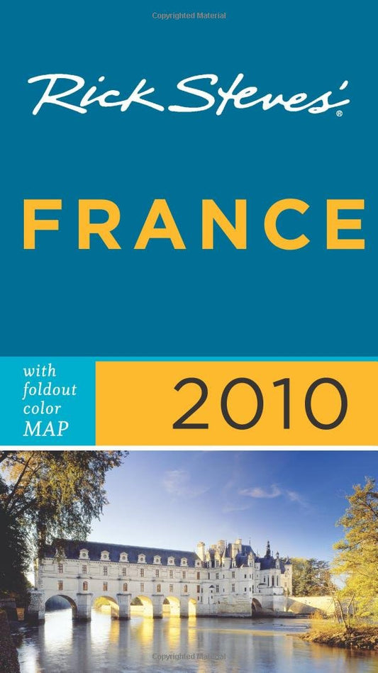 Rick Steves' France 2010 with map
